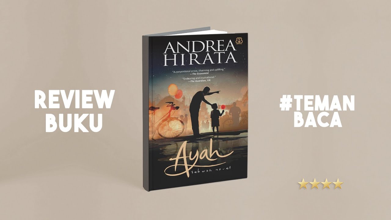Resensi Buku Ayah karya Andrea Hirata | Peny Ruth Jessica Damanik