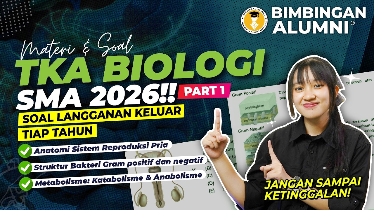 FULL BAHAS SOAL MATERI TKA BIOLOGI SMA 2026! PREDIKSI ASLI | PART 1
