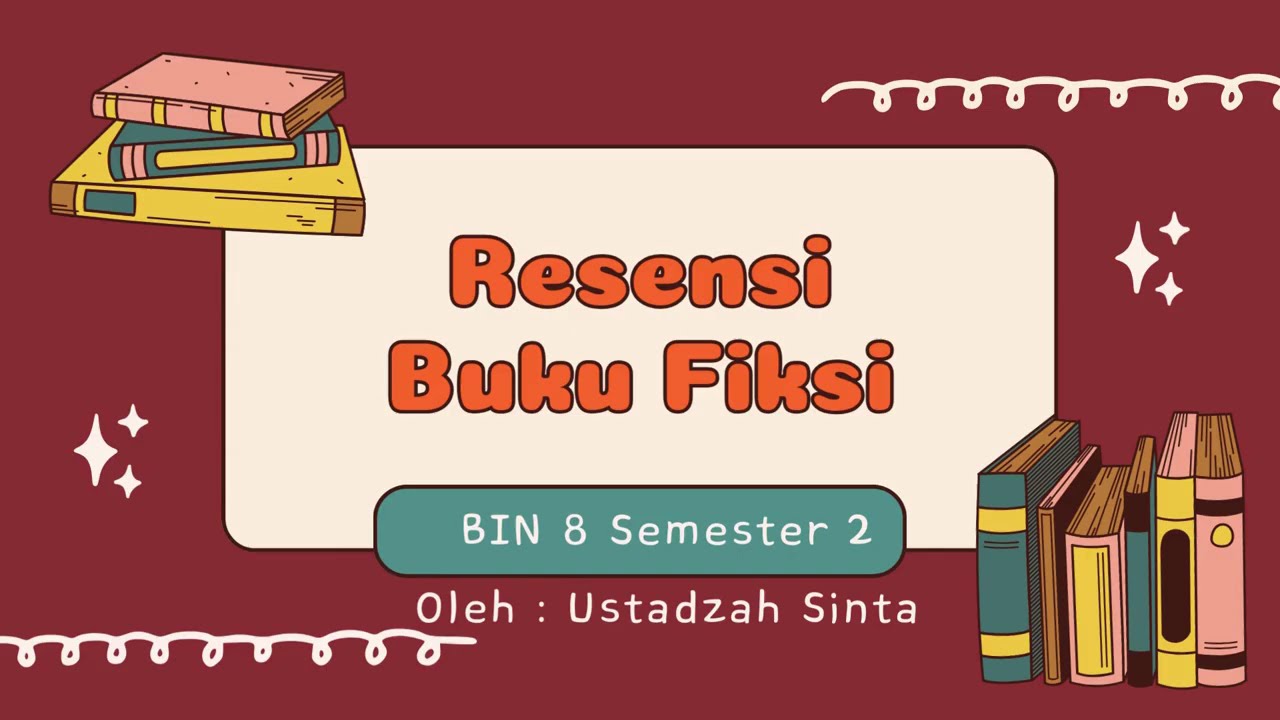 Materi Resensi Buku Fiksi kelas 8 Bahasa Indonesia Semester 2