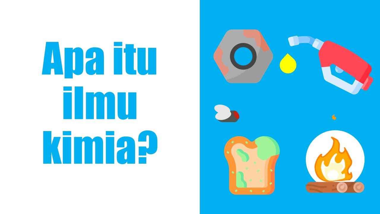 Apa itu Ilmu Kimia dan Mengapa harus dipelajari ? 🧪⚗️