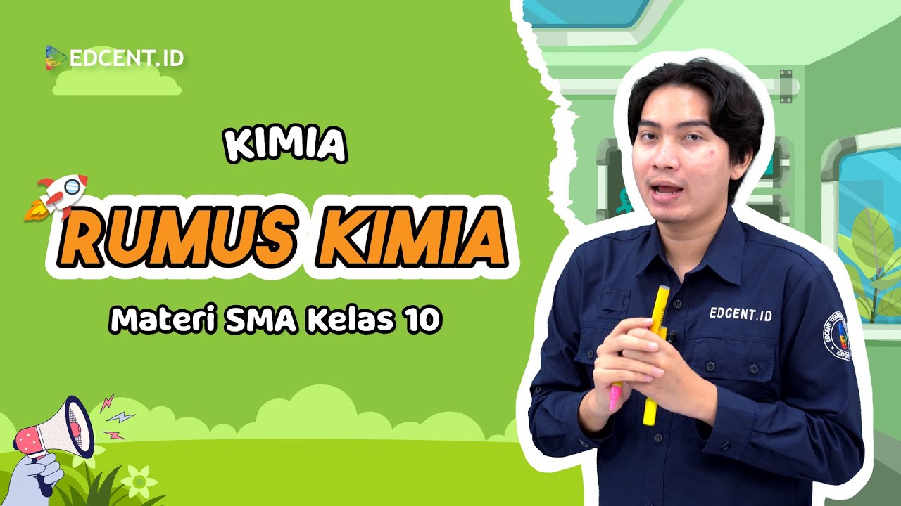 Rumus Kimia: Materi Kimia Kelas X