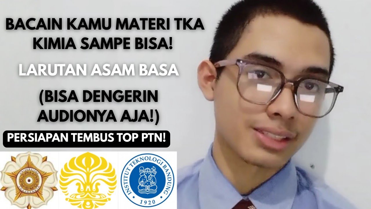 Bacain Kamu Materi (TKA — KIMIA) Sampe Bisa!
