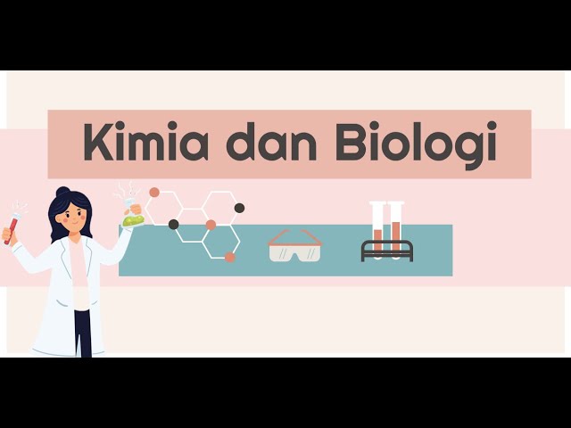 Kimia Dasar | Kimia dan Biologi | Pertemuan 1 Semester Ganjil